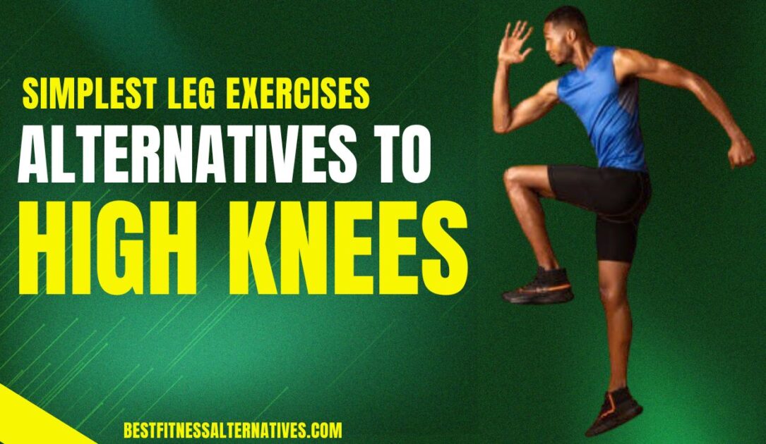 Alternatives to High Knees